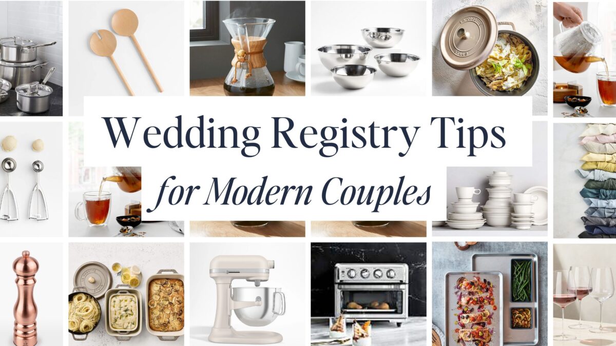Wedding registry tips for modern couples graphic with kitchen and home essentials collage.
