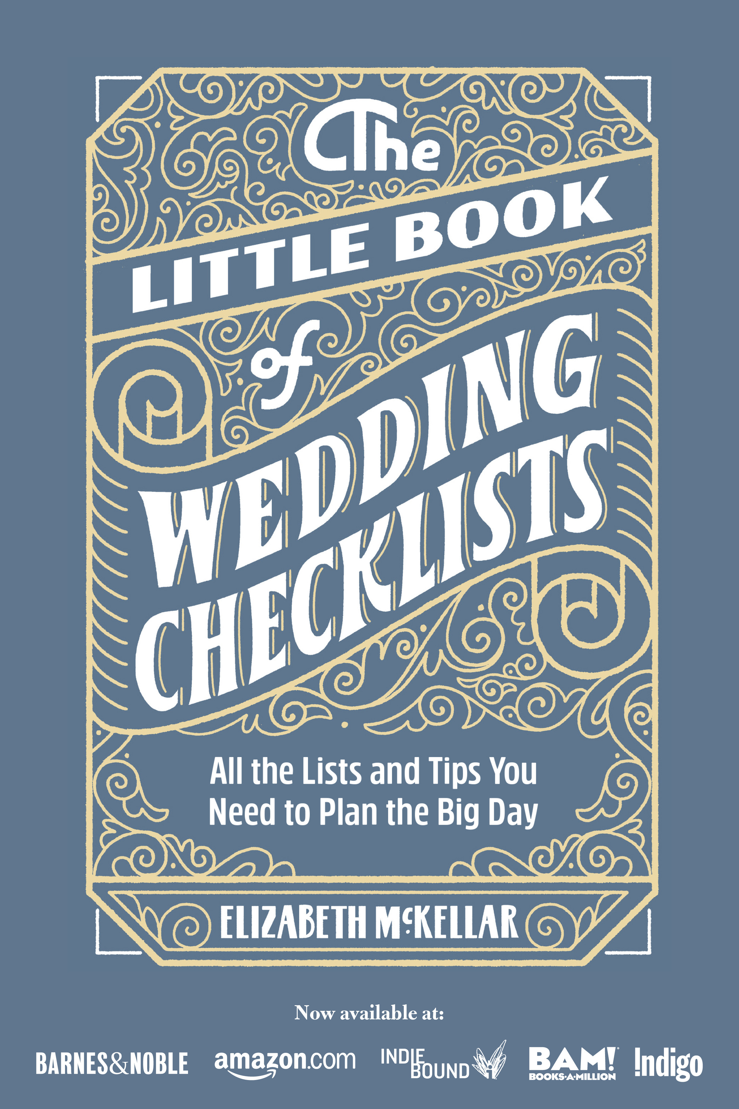 The Little Book of Weddng Checklists: An Expert Guide to Planning Your Wedding
